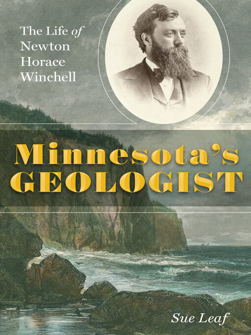 Title details for Minnesota's Geologist by Sue Leaf - Available